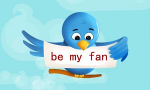 be my fan on twitter