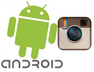 exciting developments android instagram